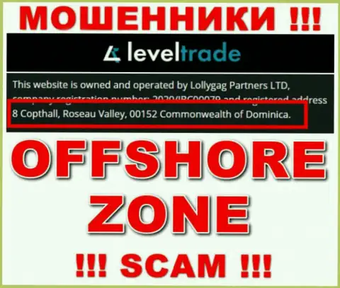 Слишком рискованно иметь дело, с такими internet мошенниками, как компания LevelTrade, ведь сидят себе они в офшоре - 8 Copthall, Roseau Valley, 00152, Commonwealth of Dominika