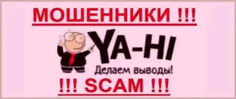 Ya-Hi Ltd это МОШЕННИКИ !!! SCAM !!!