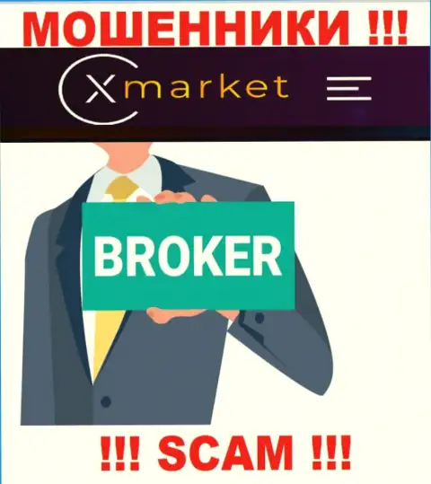 Направление деятельности X Market: Broker - отличный доход для интернет-мошенников