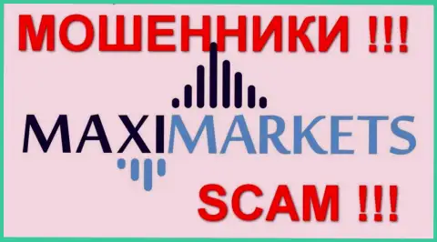 Макси-Маркетс (Maxi-Markets) - честные отзывы - КУХНЯ НА FOREX !!! SCAM !!!